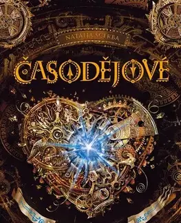 Fantasy, upíri Časodějové 2: Srdce času, 2. vydání - Natalja Ščerba,Martina Pálušová