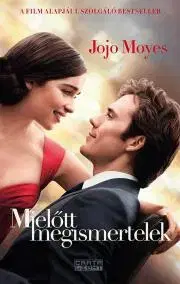 Romantická beletria Mielőtt megismertelek - Jojo Moyes