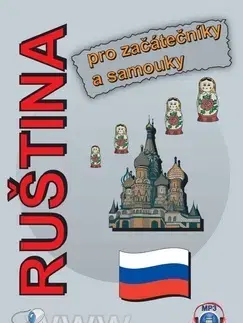 Učebnice pre samoukov Ruština pro začátečníky a samouky - Štěpánka Pařízková