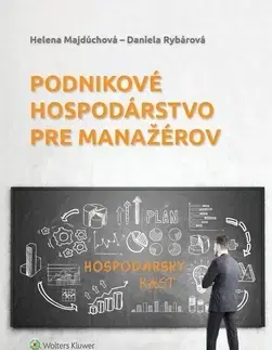 Pre vysoké školy Podnikové hospodárstvo pre manažérov - Helena Majdúchová,Daniela Rybárová