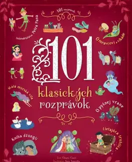Rozprávky 101 klasických rozprávok - Kolektív autorov