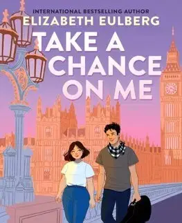 Young adults Take a Chance on Me - Elizabeth Eulberg