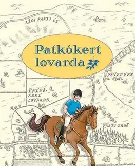 Rozprávky Patkókert lovarda - 1. Nyári vágta - Michelle Batesová
