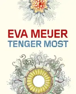 Filozofia Tenger Most - Eva Meijer