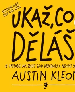 Rozvoj osobnosti Jan Melvil Publishing Ukaž, co děláš!