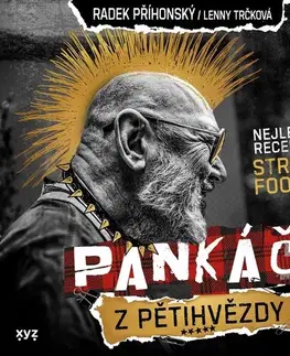 Kuchárky - ostatné Pankáč z pětihvězdy - Radek Příhonský,Lenny Trčková