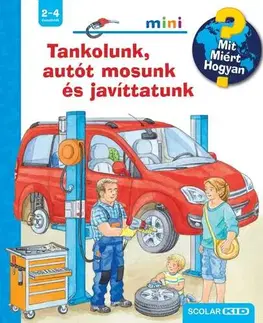 Pre deti a mládež - ostatné Tankolunk, autót mosunk és javíttatunk - Mit? Miért? Hogyan? Mini (73.) - Frauke Nahrgangová