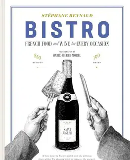 Kuchárky - ostatné Bistro - Stéphane Reynaud