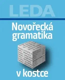 Gramatika a slovná zásoba Novořecká gramatika v kostce - Georgia Zerva Pilicidu