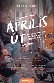 Romantická beletria Április út - Judit Hidasi