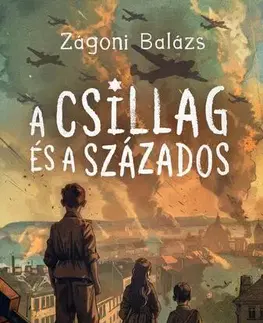 Dobrodružstvo, napätie, western A csillag és a százados - Balázs Zágoni