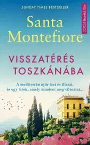Svetová beletria Visszatérés Toszkánába - Santa Montefiore