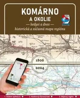 Geografia - ostatné PM Komárno a okolie kedysi a dnes
