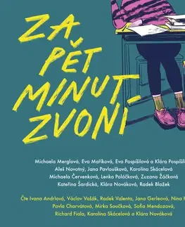 Novely, poviedky, antológie Témbr Za pět minut zvoní