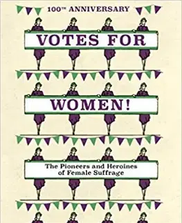 Biografie - ostatné Votes For Women! - Jenni Murray