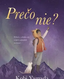 Pre deti a mládež - ostatné Prečo nie? - Kobi Yamada,Ina Martinová