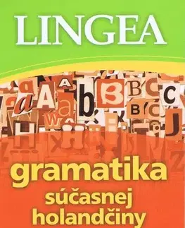 Jazykové učebnice, slovníky Gramatika súčasnej holandčiny