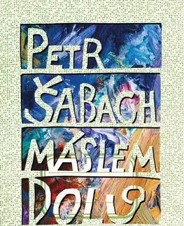 Romantická beletria Máslem dolů - Petr Šabach