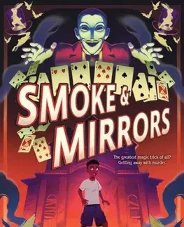 Pre deti a mládež Smoke & Mirrors - Rosalyn Ransaw