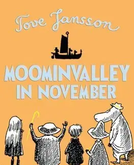 Fantasy, upíri Moominvalley in November - Tove Jansson,Kingsley Hart