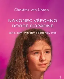 Rozvoj osobnosti Nakonec všechno dobře dopadne - Christina von Dreien