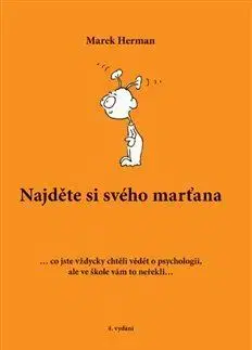 Pedagogika Najděte si svého marťana (4.vydání) - Marek Herman
