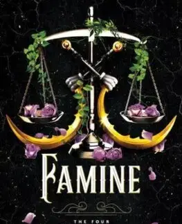 Sci-fi a fantasy Famine - The Four Horsemen 3 - Laura Thalassa