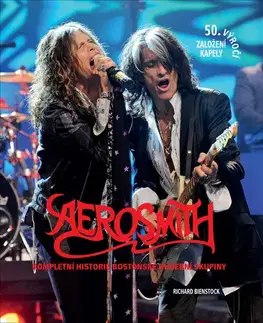Film, hudba Aerosmith - Richard Bienstock,Zdeněk Gazur