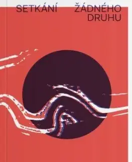 Česká beletria Setkání žádného druhu - Lukáš Horák