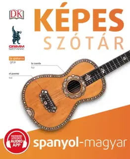 Slovníky Képes szótár spanyol-magyar (audio alkalmazással)
