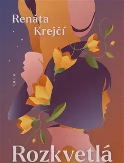 Česká beletria Rozkvetlá - Renáta Krejčí
