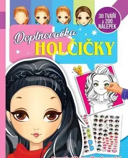 Nalepovačky, vystrihovačky, skladačky Doplňovačka - Holčičky