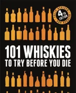 Pivo, whiskey, nápoje, kokteily 101 Whiskies to Try Before You Die (Revised and Updated) - Ian Buxton
