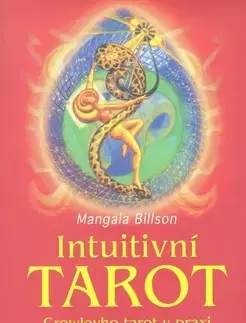 Astrológia, horoskopy, snáre Intuitivni Tarot - Mangala Billson
