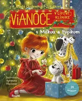 Rozprávky Vianoce v Lipovej klinike s Miškou a Popíkom - Aniela Cholewinska - Szkolik,Agnieszka Filipowská,Silvia Kaščáková