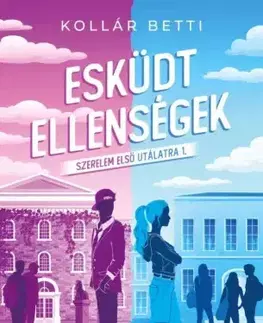 Young adults Esküdt ellenségek - Betti Kollár