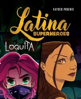 Young adults Latina Superheroes - Kayden Phoenix