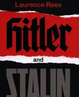 História Hitler and Stalin - Laurence Rees