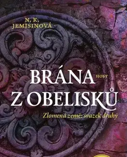 Sci-fi a fantasy Brána z obelisků - N. K. Jemisin