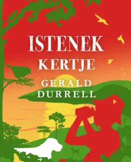 Beletria - ostatné Istenek kertje - Gerald Durrell