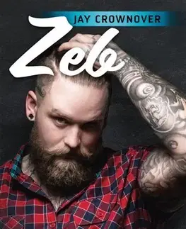 Romantická beletria Zeb - Jay Crownover