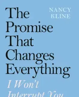 Cudzojazyčná literatúra The Promise That Changes Everything - Nancy Kline