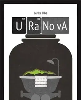 Detektívky, trilery, horory Uranova - Lenka Elbe