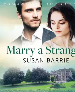 Romantická beletria Saga Egmont Marry a Stranger (EN)