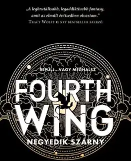 Sci-fi a fantasy Fourth Wing - Negyedik szárny - (Különleges kiadás) - Rebecca Yarros
