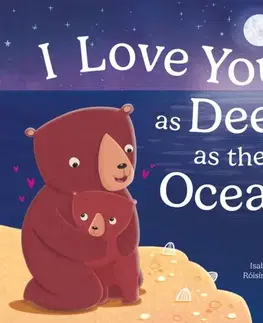 Leporelá, krabičky, puzzle knihy I love you as deep as the ocean - Isabel Pope