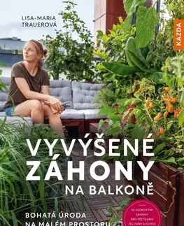 Balkóny, terasy Vyvýšené záhony na balkoně - Lisa-Maria Trauerová