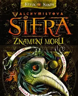 Fantasy, upíri Alchymistova šifra: Znamení moru - Kevin Sands