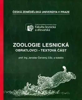 Pre vysoké školy Zoologie lesnická - Jaroslav Červený