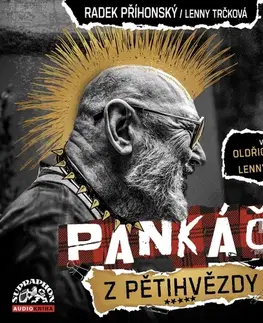 Biografie - ostatné SUPRAPHON a.s. Pankáč z Pětihvězdy